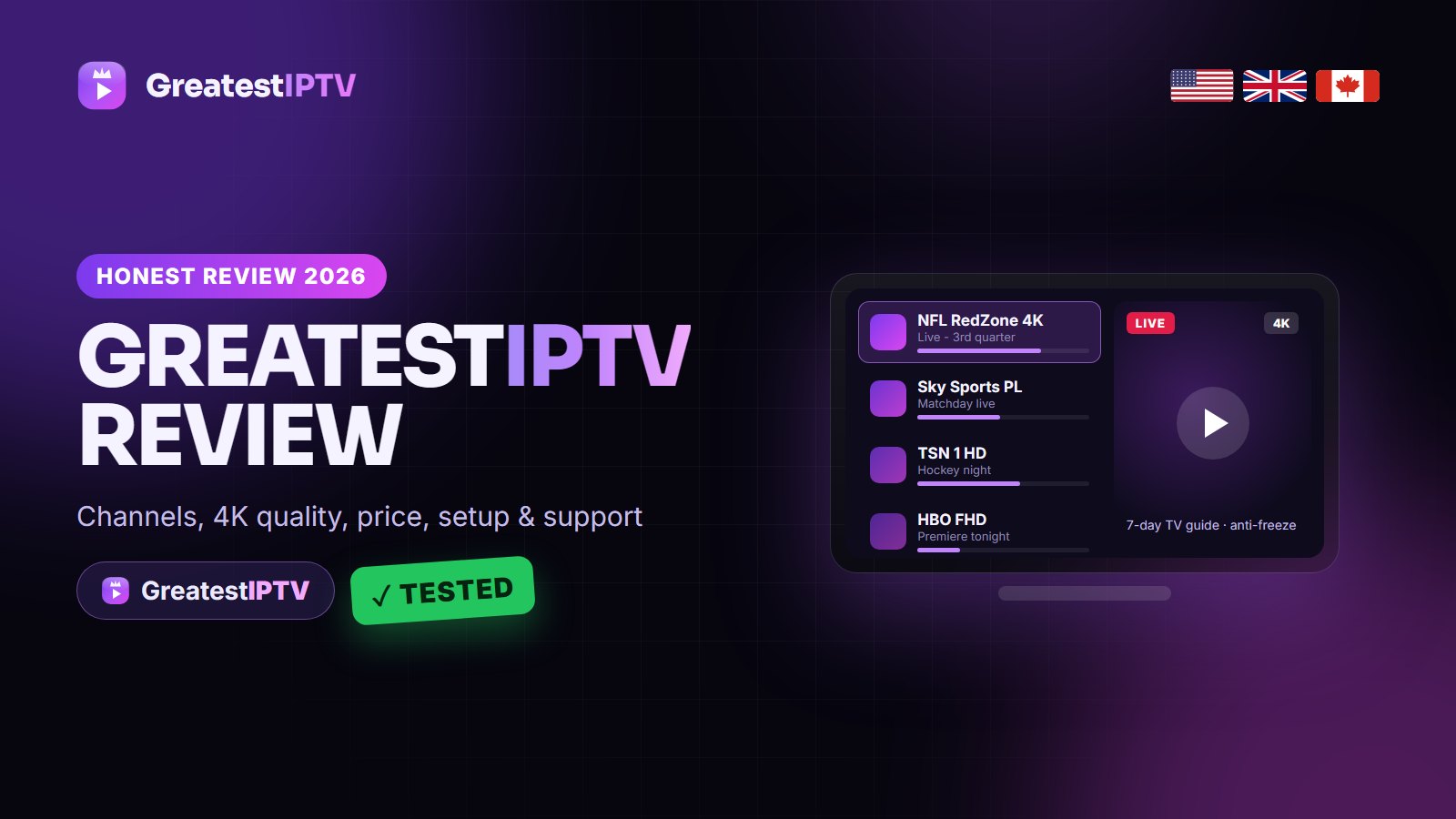 GreatestIPTV review 2026 - channels, 4K quality, price and support